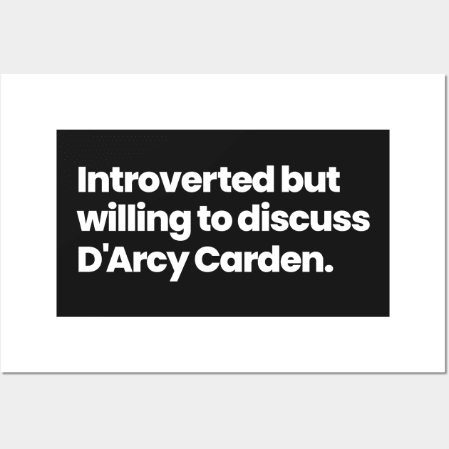 Introverted but willing to discuss D'Arcy Carden - Gretta Gill ALOTO Wall Art by VikingElf